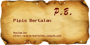 Pipis Bertalan névjegykártya